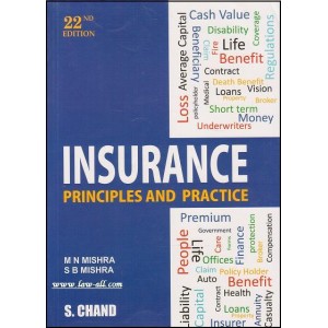 S. Chand's Insurance Principles and Practice For B.S.L & L.L.B by M. N. Mishra & Dr. S. B. Mishra